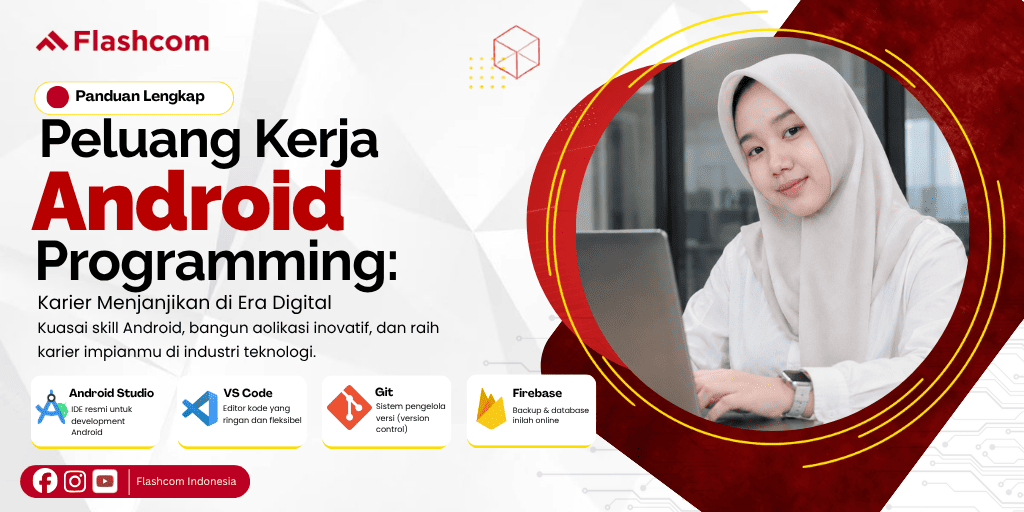 Peluang Kerja Android Programming: Karier Menjanjikan di Era Digital