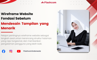 Wireframe Website: Fondasi Sebelum Mendesain Tampilan yang Menarik