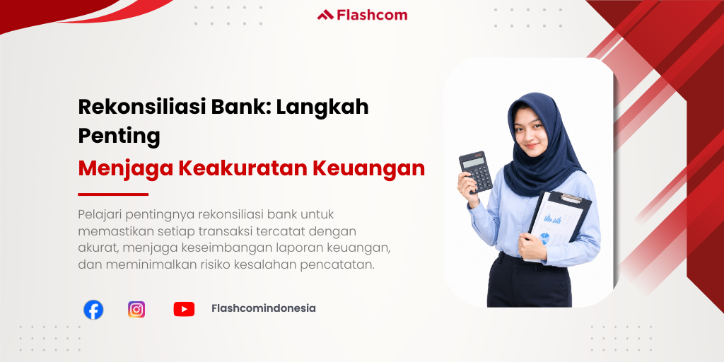 Rekonsiliasi Bank: Langkah Penting Menjaga Keakuratan Keuangan