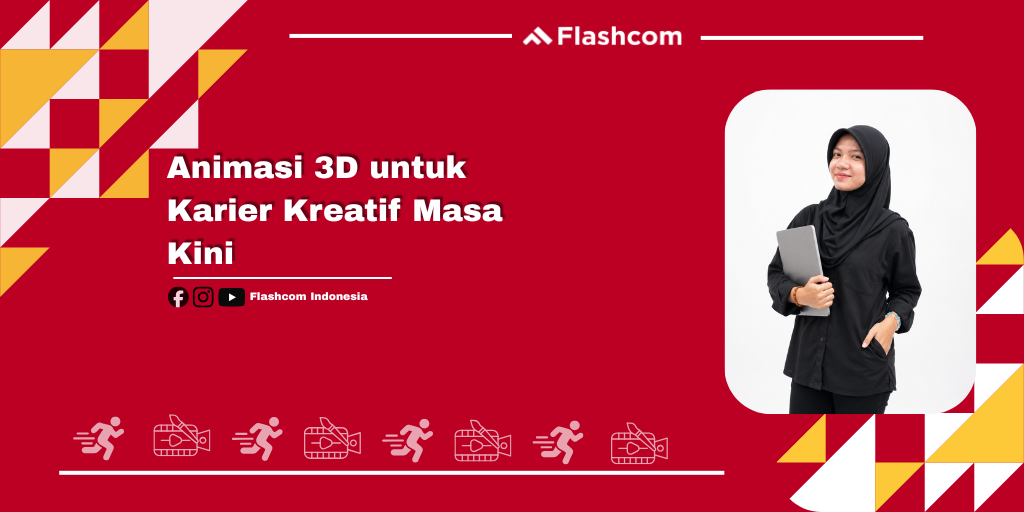 Animasi 3D untuk Karier Kreatif Masa Kini