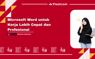 Microsoft Word untuk Kerja Lebih Cepat dan Profesional