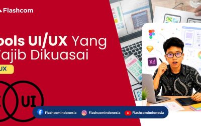 Tools UI/UX Design yang Wajib Dikuasai