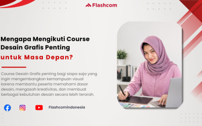 Mengapa Belajar Desain Grafis Penting untuk Masa Depan?