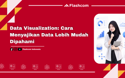 Data Visualization: Cara Menyajikan Data Lebih Mudah Dipahami