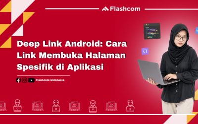 Deep Link Android: Cara Link Membuka Halaman Spesifik di Aplikasi
