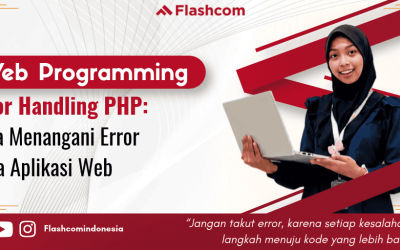 Error Handling PHP: Cara Menangani Error pada Aplikasi Web