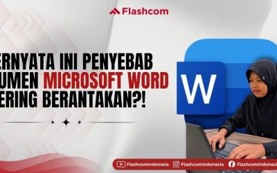 Kenapa Dokumen Microsoft Word Sering Berantakan? Ini Penyebab yang Jarang Disadari