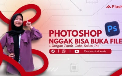 Cara Mengatasi Photoshop Tidak Bisa Membuka File