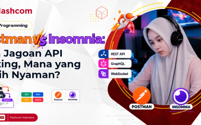 Postman vs Insomnia: Dua Jagoan API Testing, Mana yang Lebih Nyaman?