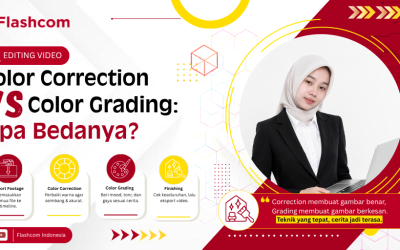 Color Correction vs Color Grading: Apa Bedanya?