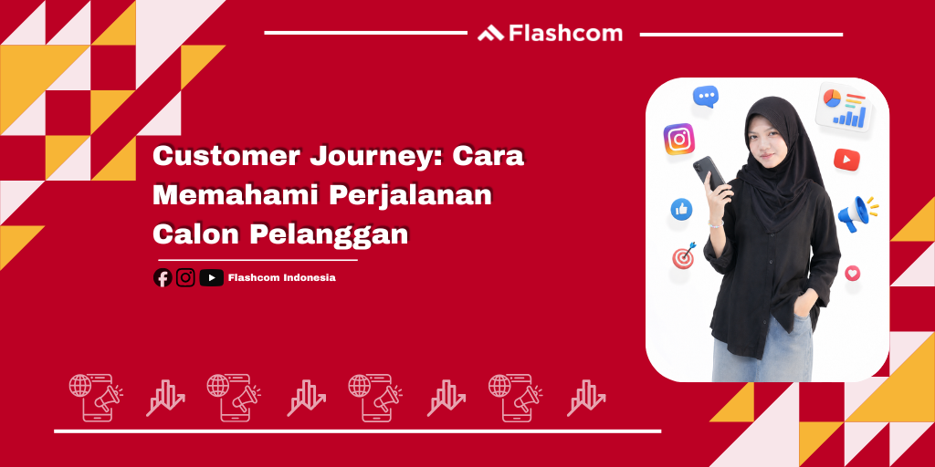 Customer Journey: Cara Memahami Perjalanan Calon Pelanggan