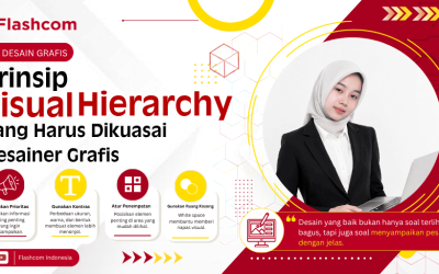 Prinsip Visual Hierarchy yang Harus Dikuasai Desainer Grafis