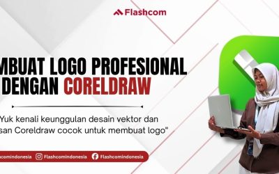 Logo Profesional dengan CorelDRAW: Alasan Cocok untuk Desain