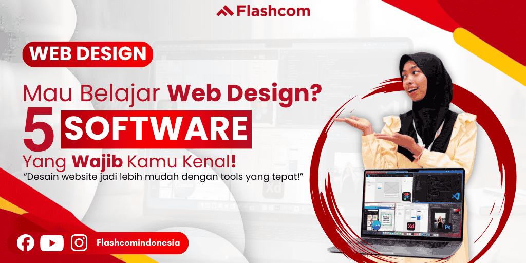 Mau Belajar Web Design? Ini 5 Software yang Wajib Kamu Kenal!