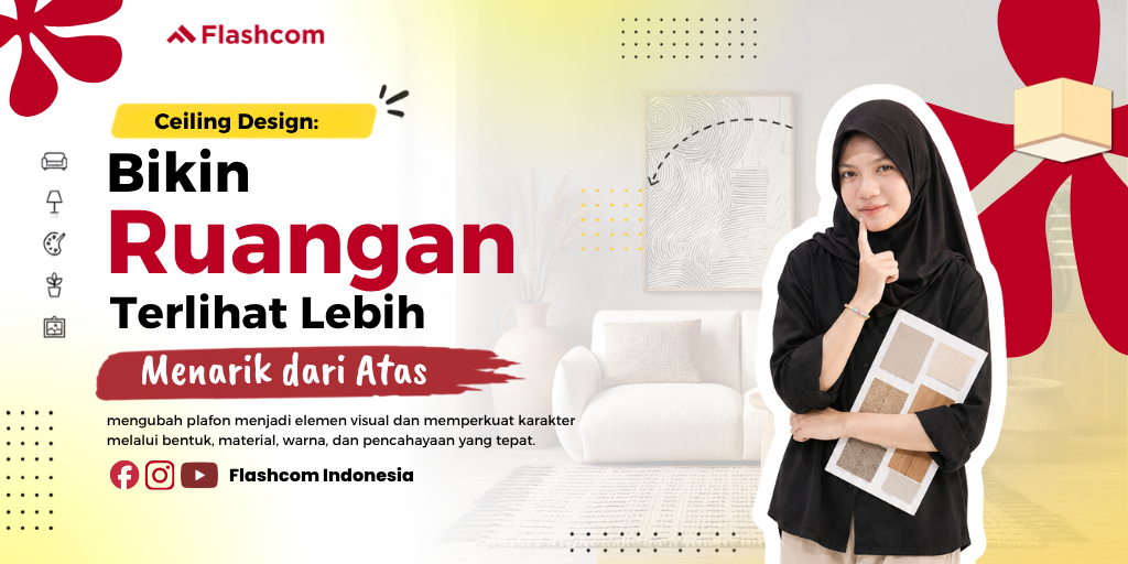 Ceiling Design: Bikin Ruangan Lebih Menarik dari Atas