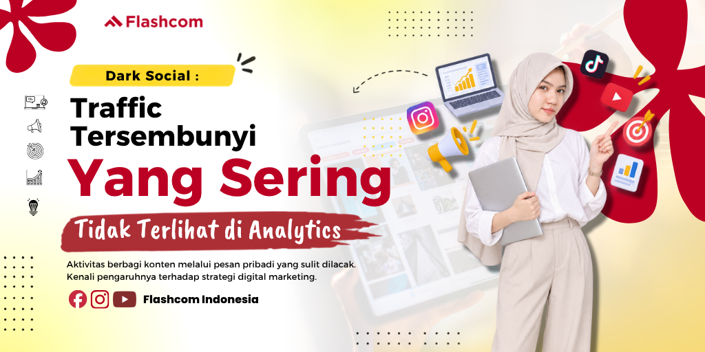 Dark Social: Traffic Tersembunyi yang Sering Tidak Terlihat di Analytics