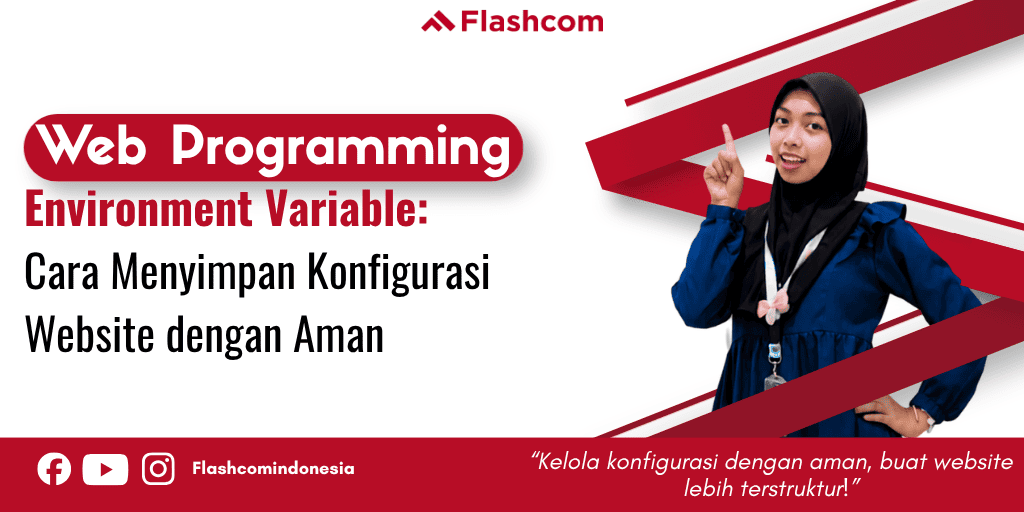 Environment Variable: Cara Menyimpan Konfigurasi Website dengan Aman