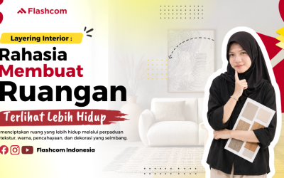 Layering Interior: Rahasia Membuat Ruangan Terlihat Lebih Hidup