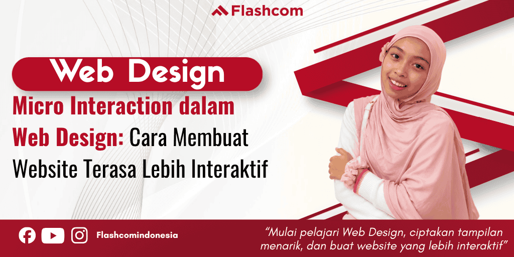 Micro Interaction dalam Web Design: Cara Membuat Website Terasa Lebih Interaktif