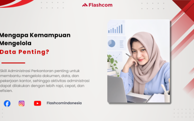 Mengapa Kemampuan Mengelola Data Penting?