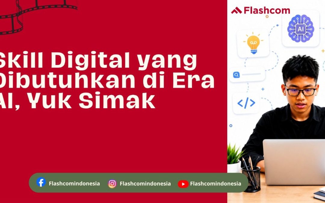 Skill Digital yang Dibutuhkan di Era AI, Yuk Simak