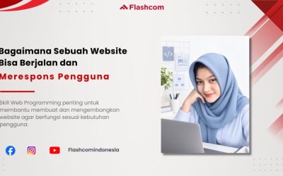 Bagaimana Sebuah Website Bisa Berjalan dan Merespons Pengguna